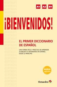 BIENVENIDOS EL PRIMER DICCIONARIO DE ESPAÑOL | 9788499215358 | AA. VV. | Llibreria Online de Vilafranca del Penedès | Comprar llibres en català