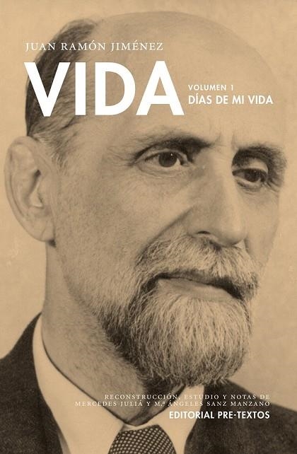 VIDA VOLUMEN 1 DÍAS DE MI VIDA | 9788415576853 | JIMÉNEZ, JUAN RAMÓN | Llibreria Online de Vilafranca del Penedès | Comprar llibres en català