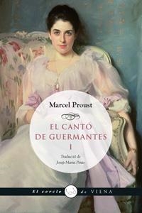 EL CANTÓ DE GUERMANTES I | 9788483307762 | PROUST, MARCEL | Llibreria Online de Vilafranca del Penedès | Comprar llibres en català