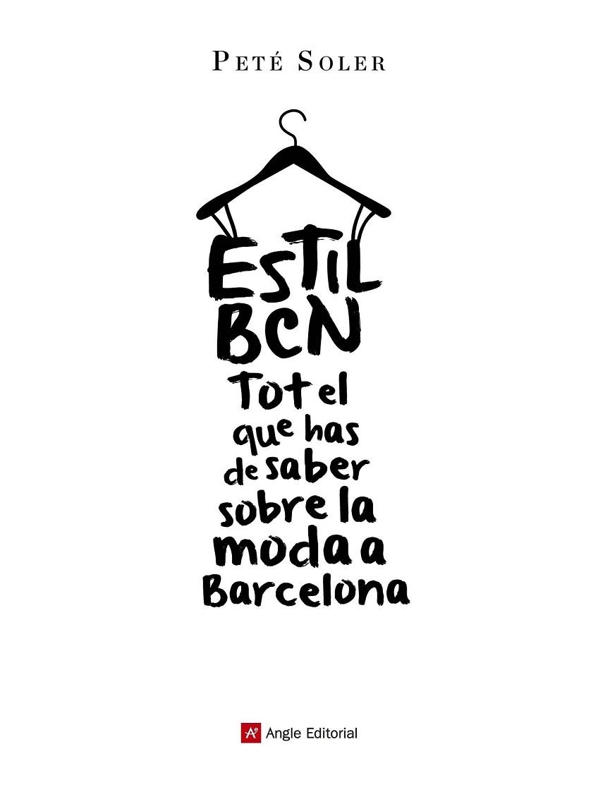 ESTIL BCN | 9788415695646 | SOLER CERA, PETÉ | Llibreria Online de Vilafranca del Penedès | Comprar llibres en català