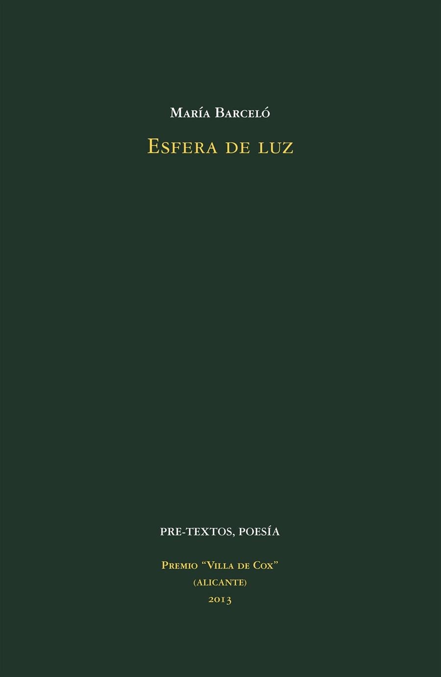 ESFERA DE LUZ | 9788415576983 | BARCELÓ CHICO, MARÍA | Llibreria Online de Vilafranca del Penedès | Comprar llibres en català