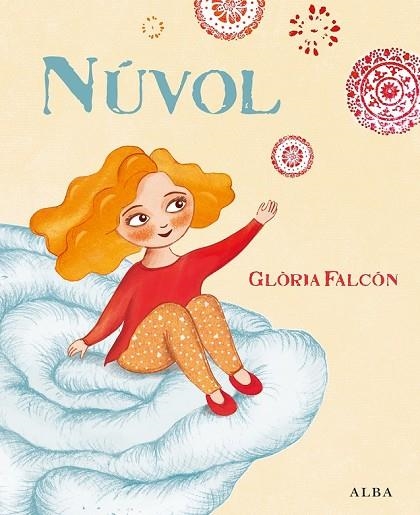 NÚVOL | 9788484289999 | FALCÓN, GLÒRIA | Llibreria Online de Vilafranca del Penedès | Comprar llibres en català