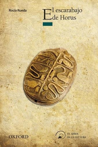 EL ESCARABAJO DE HORUS | 9788467354928 | RUEDA, ROCÍO | Llibreria Online de Vilafranca del Penedès | Comprar llibres en català