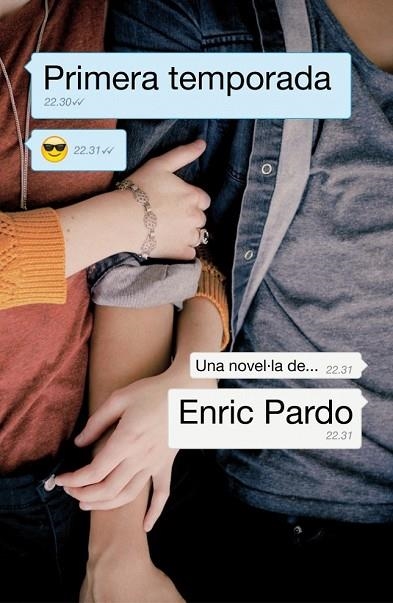 PRIMERA TEMPORADA | 9788415961147 | PARDO, ENRIC | Llibreria Online de Vilafranca del Penedès | Comprar llibres en català