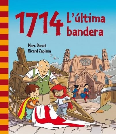 1714 L'ULTIMA BANDERA | 9788448839468 | AA.VV. | Llibreria Online de Vilafranca del Penedès | Comprar llibres en català