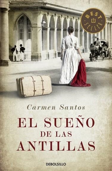 EL SUEÑO DE LAS ANTILLAS | 9788490327715 | SANTOS, CARMEN | Llibreria Online de Vilafranca del Penedès | Comprar llibres en català