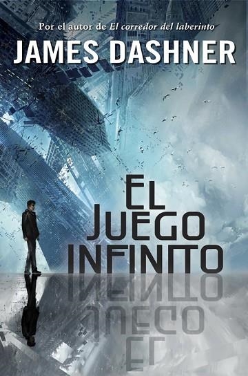 EL JUEGO INFINITO | 9788490430941 | DASHNER, JAMES | Llibreria L'Odissea - Libreria Online de Vilafranca del Penedès - Comprar libros