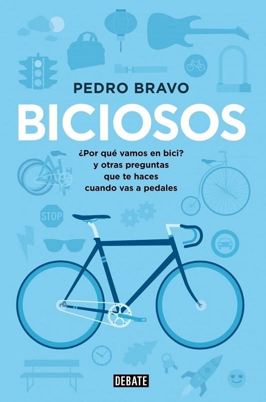 BICIOSOS | 9788499923741 | BRAVO, PEDRO | Llibreria Online de Vilafranca del Penedès | Comprar llibres en català