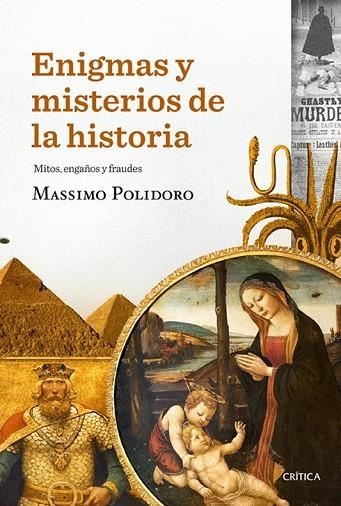 ENIGMAS Y MISTERIOS DE LA HISTORIA | 9788498926712 | POLIDORO, MASSIMO | Llibreria Online de Vilafranca del Penedès | Comprar llibres en català