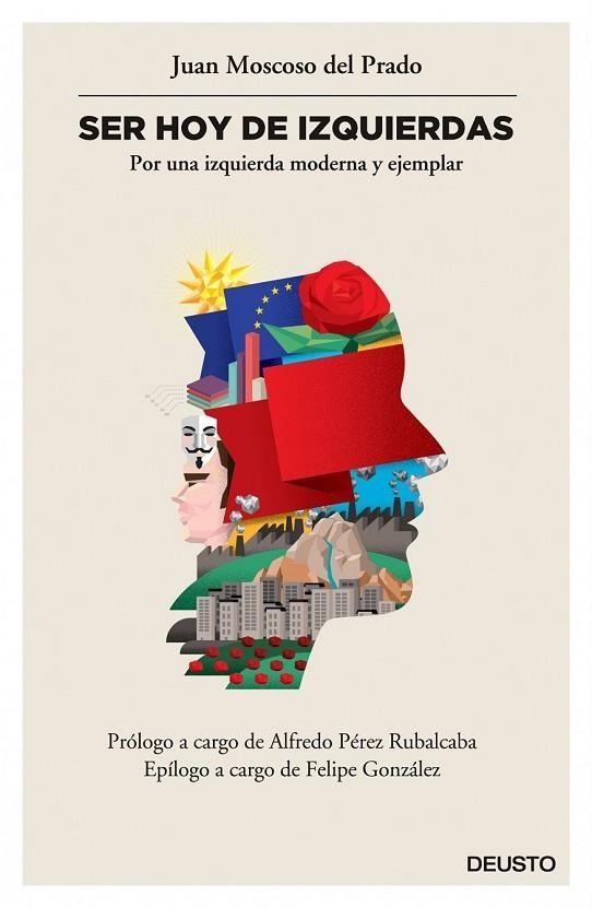 SER HOY DE IZQUIERDAS | 9788423418923 | MOSCOSO, JUAN | Llibreria Online de Vilafranca del Penedès | Comprar llibres en català