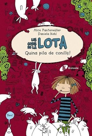 LES COSES DE LA LOTA QUINA PILA DE CONILLS | 9788499064789 | PANTERMÜLLER, ALICE | Llibreria Online de Vilafranca del Penedès | Comprar llibres en català