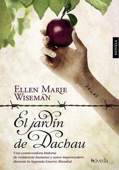 EL JARDÍN DE DACHAU | 9788415497332 | WISEMAN, ELLEN MARIE | Llibreria Online de Vilafranca del Penedès | Comprar llibres en català