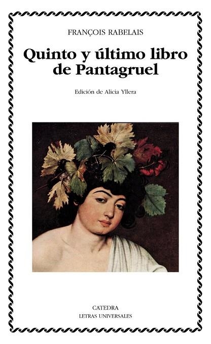 QUINTO Y ÚLTIMO LIBRO DE PANTAGRUEL | 9788437632483 | RABELAIS, FRANÇOIS | Llibreria Online de Vilafranca del Penedès | Comprar llibres en català