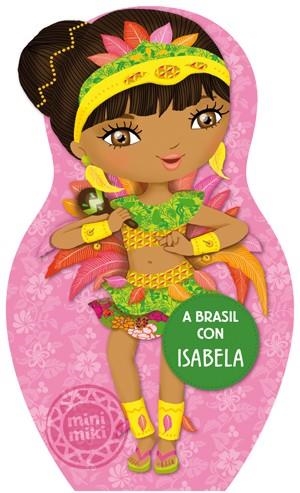 A BRASIL CON ISABELA | 9788424648916 | AA. VV. | Llibreria Online de Vilafranca del Penedès | Comprar llibres en català