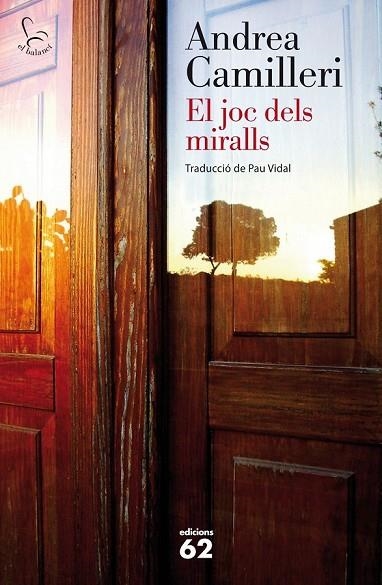 EL JOC DELS MIRALLS | 9788429772173 | CAMILLERI, ANDREA | Llibreria Online de Vilafranca del Penedès | Comprar llibres en català