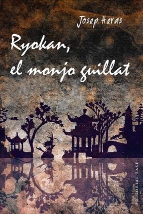 RYOKAN EL MONJO GUILLAT | 9788415711933 | HERAS ALEDO, JOSEP | Llibreria L'Odissea - Libreria Online de Vilafranca del Penedès - Comprar libros