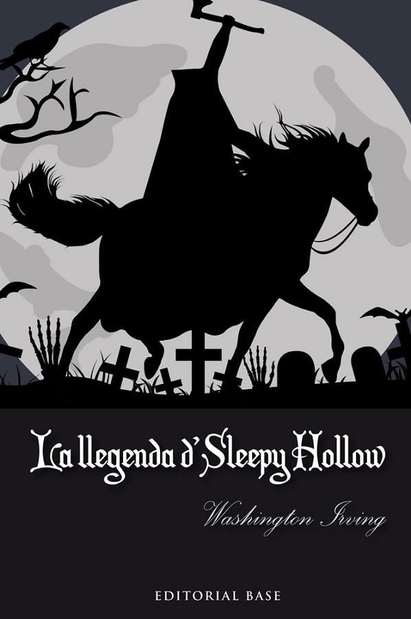 LA LLEGENDA DE SLEEPY HOLLOW | 9788415711865 | IRVING, WASHINGTON | Llibreria Online de Vilafranca del Penedès | Comprar llibres en català