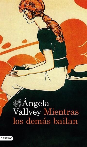 MIENTRAS LOS DEMÁS BAILAN | 9788423347964 | VALLVEY, ANGELA | Llibreria Online de Vilafranca del Penedès | Comprar llibres en català