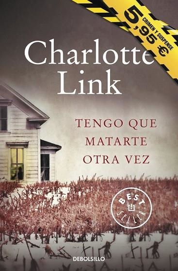 TENGO QUE MATARTE OTRA VEZ | 9788490329634 | LINK, CHARLOTTE | Llibreria Online de Vilafranca del Penedès | Comprar llibres en català