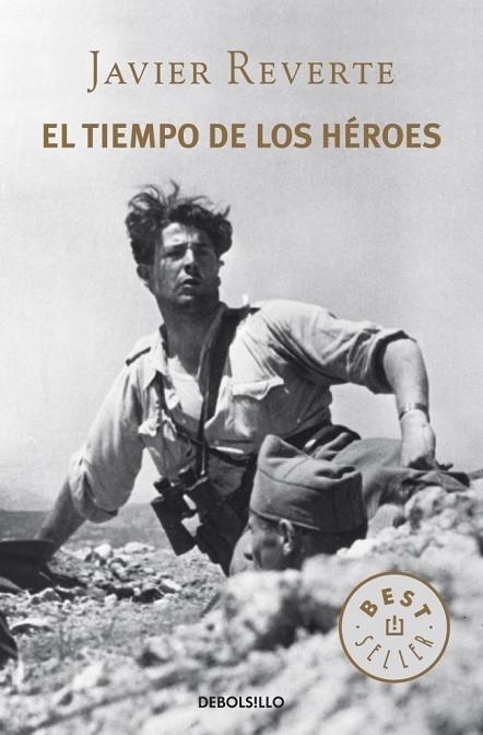 EL TIEMPO DE LOS HÉROES | 9788490327548 | REVERTE, JAVIER | Llibreria Online de Vilafranca del Penedès | Comprar llibres en català