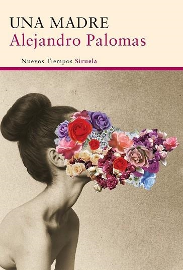 UNA MADRE | 9788416120437 | PALOMAS, ALEJANDRO | Llibreria Online de Vilafranca del Penedès | Comprar llibres en català