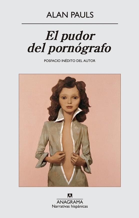 EL PUDOR DEL PORNÓGRAFO | 9788433997760 | PAULS, ALAN | Llibreria Online de Vilafranca del Penedès | Comprar llibres en català