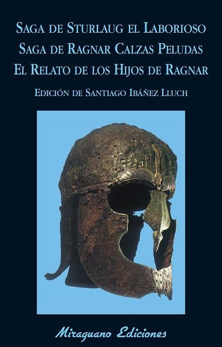 SAGA DE STURLAUG EL LABORIOSO. SAGA DE RAGNAR CALZAS PELUDAS. EL RELATO DE LOS H | 9788478134151 | ANÓNIMO | Llibreria Online de Vilafranca del Penedès | Comprar llibres en català