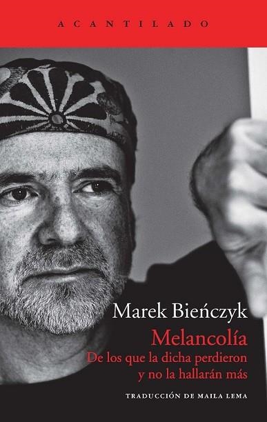 MELANCOLÍA | 9788416011056 | BIENCZYK, MAREK | Llibreria Online de Vilafranca del Penedès | Comprar llibres en català