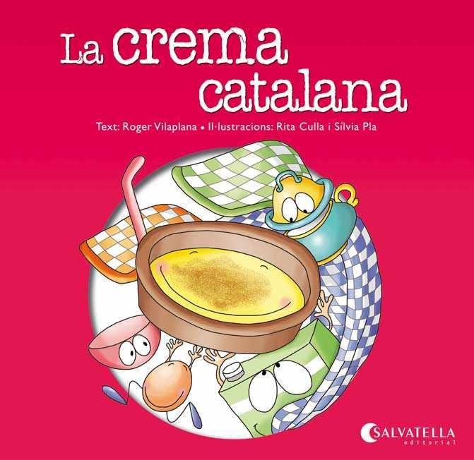 LA CREMA CATALANA | 9788484127901 | VILAPLANA, ROGER | Llibreria Online de Vilafranca del Penedès | Comprar llibres en català