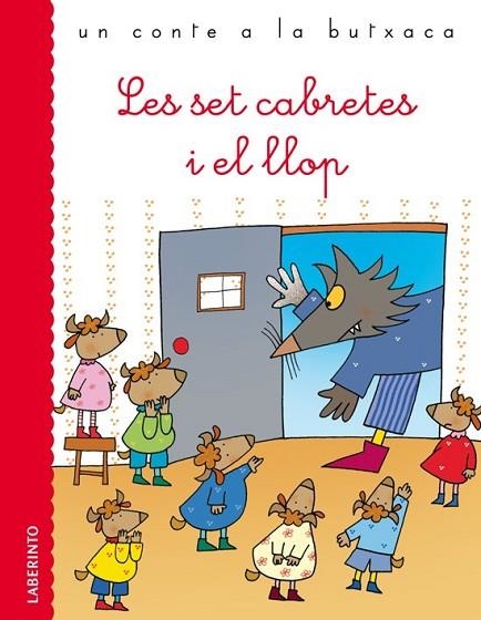 LES SET CABRETES I EL LLOP | 9788484834717 | GRIMM, JACOB Y WILHELM | Llibreria Online de Vilafranca del Penedès | Comprar llibres en català