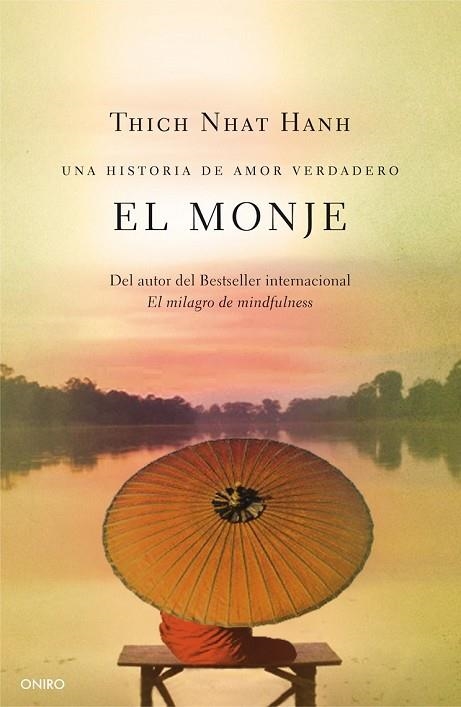 EL MONJE | 9788497547642 | NHAT HANHN, THICH | Llibreria Online de Vilafranca del Penedès | Comprar llibres en català