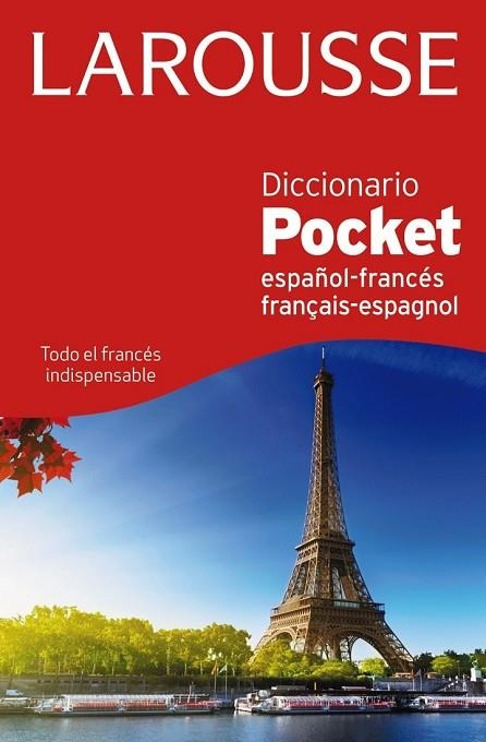 DICCIONARIO POCKET ESPAÑOL-FRANCÉS / FRANÇAIS-ESPAGNOL | 9788415411055 | LAROUSSE EDITORIAL | Llibreria Online de Vilafranca del Penedès | Comprar llibres en català