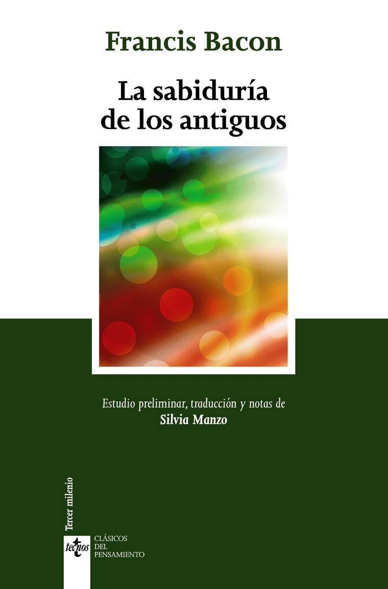 LA SABIDURÍA DE LOS ANTIGUOS | 9788430959204 | BACON, FRANCIS | Llibreria Online de Vilafranca del Penedès | Comprar llibres en català