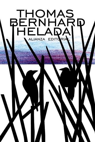 HELADA | 9788420685991 | BERNHARD, THOMAS | Llibreria L'Odissea - Libreria Online de Vilafranca del Penedès - Comprar libros