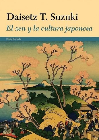 EL ZEN Y LA CULTURA JAPONESA | 9788449330322 | SUZUKI, DAISETZ | Llibreria Online de Vilafranca del Penedès | Comprar llibres en català