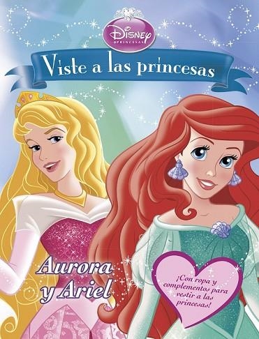 VISTE A LAS PRINCESAS AURORA Y ARIEL | 9788499515670 | DISNEY | Llibreria Online de Vilafranca del Penedès | Comprar llibres en català