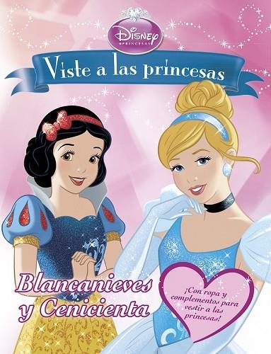 VISTE A LAS PRINCESAS BLANCANIEVES Y  CENICIENTA | 9788499515687 | DISNEY | Llibreria Online de Vilafranca del Penedès | Comprar llibres en català