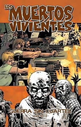 LOS MUERTOS VIVIENTES 20 GUERRA SIN CUARTEL | 9788468477725 | AA. VV. | Llibreria Online de Vilafranca del Penedès | Comprar llibres en català