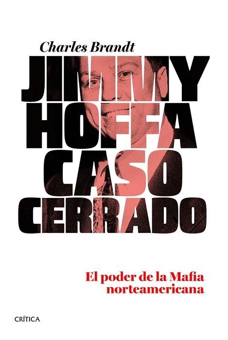 JIMMY HOFFA CASO CERRADO | 9788498926774 | BRANDT, CHARLES | Llibreria Online de Vilafranca del Penedès | Comprar llibres en català