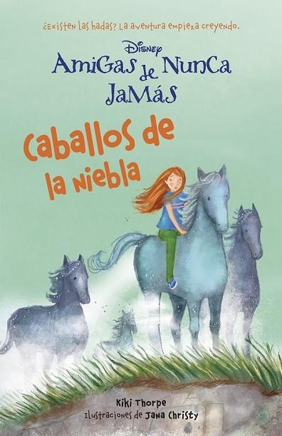 CABALLOS DE LA NIEBLA 4 | 9788499515458 | DISNEY | Llibreria Online de Vilafranca del Penedès | Comprar llibres en català