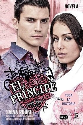 EL PRÍNCIPE - SERIE TELECINCO | 9788483656532 | RUBIO, SALVA | Llibreria Online de Vilafranca del Penedès | Comprar llibres en català