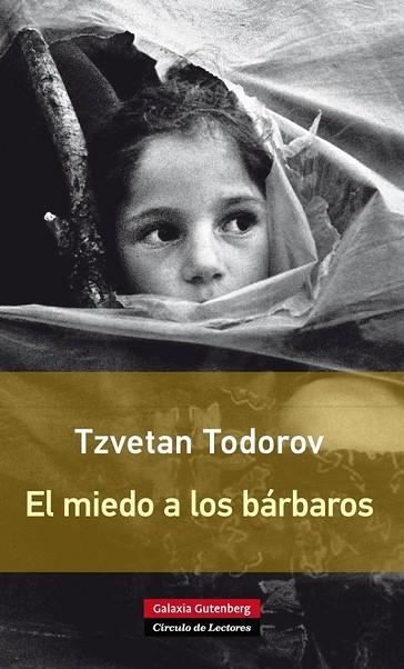 EL MIEDO A LOS BÁRBAROS- RÚSTICA | 9788416072231 | TODOROV, TZVETAN | Llibreria L'Odissea - Libreria Online de Vilafranca del Penedès - Comprar libros