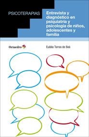 ENTREVISTA Y DIAGNÓSTICO | 9788499215280 | TORRAS DE BEÀ, EULÀLIA | Llibreria Online de Vilafranca del Penedès | Comprar llibres en català