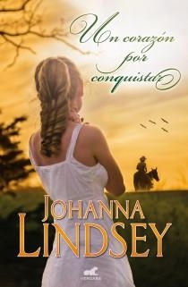 UN CORAZÓN PARA CONQUISTAR | 9788415420736 | LINDSEY, JOHANNA | Llibreria Online de Vilafranca del Penedès | Comprar llibres en català