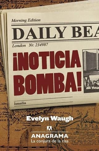 NOTICIA BOMBA | 9788433921031 | WAUGH, EVELYN | Llibreria L'Odissea - Libreria Online de Vilafranca del Penedès - Comprar libros