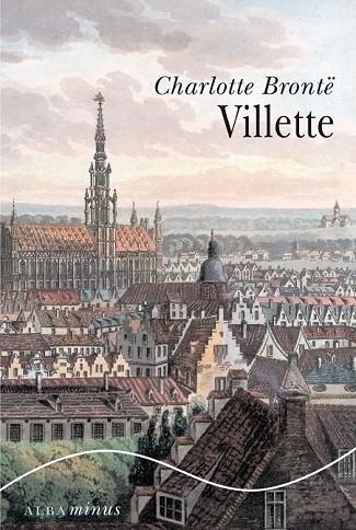 VILLETTE | 9788490650066 | BRONTË, CHARLOTTE | Llibreria Online de Vilafranca del Penedès | Comprar llibres en català