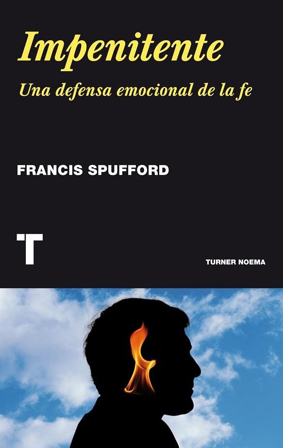 IMPENITENTE | 9788415832324 | SPUFFORD, FRANCIS | Llibreria Online de Vilafranca del Penedès | Comprar llibres en català