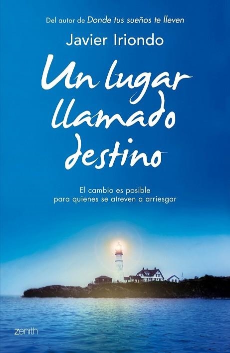 UN LUGAR LLAMADO DESTINO | 9788408128274 | IRIONDO, JAVIER | Llibreria L'Odissea - Libreria Online de Vilafranca del Penedès - Comprar libros