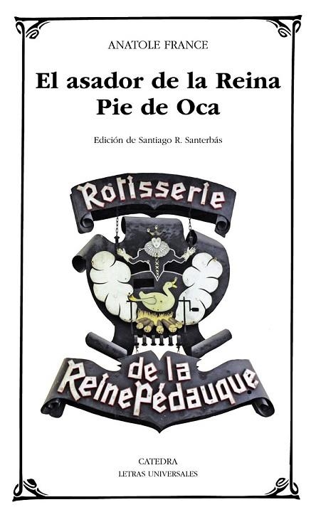 EL ASADOR DE LA REINA PIE DE OCA | 9788437632780 | FRANCE, ANATOLE | Llibreria Online de Vilafranca del Penedès | Comprar llibres en català