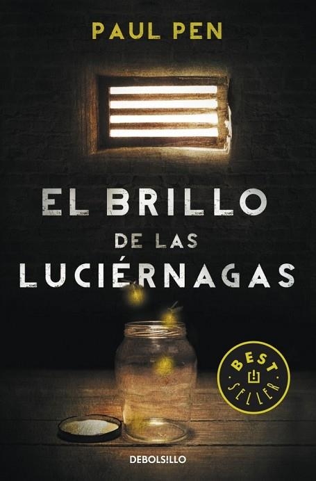 EL BRILLO DE LAS LUCIÉRNAGAS | 9788490328224 | PEN, PAUL | Llibreria Online de Vilafranca del Penedès | Comprar llibres en català